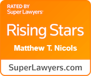 Rated by Super Lawyers, Rising Stars Matthew T. Nicols. SuperLawyers.com