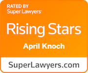 Rated by Super Lawyers April Knock SuperLawyers.com