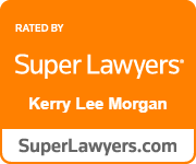 Rated by Super Lawyers, Kerry Lee Morgan. SuperLawyers.com